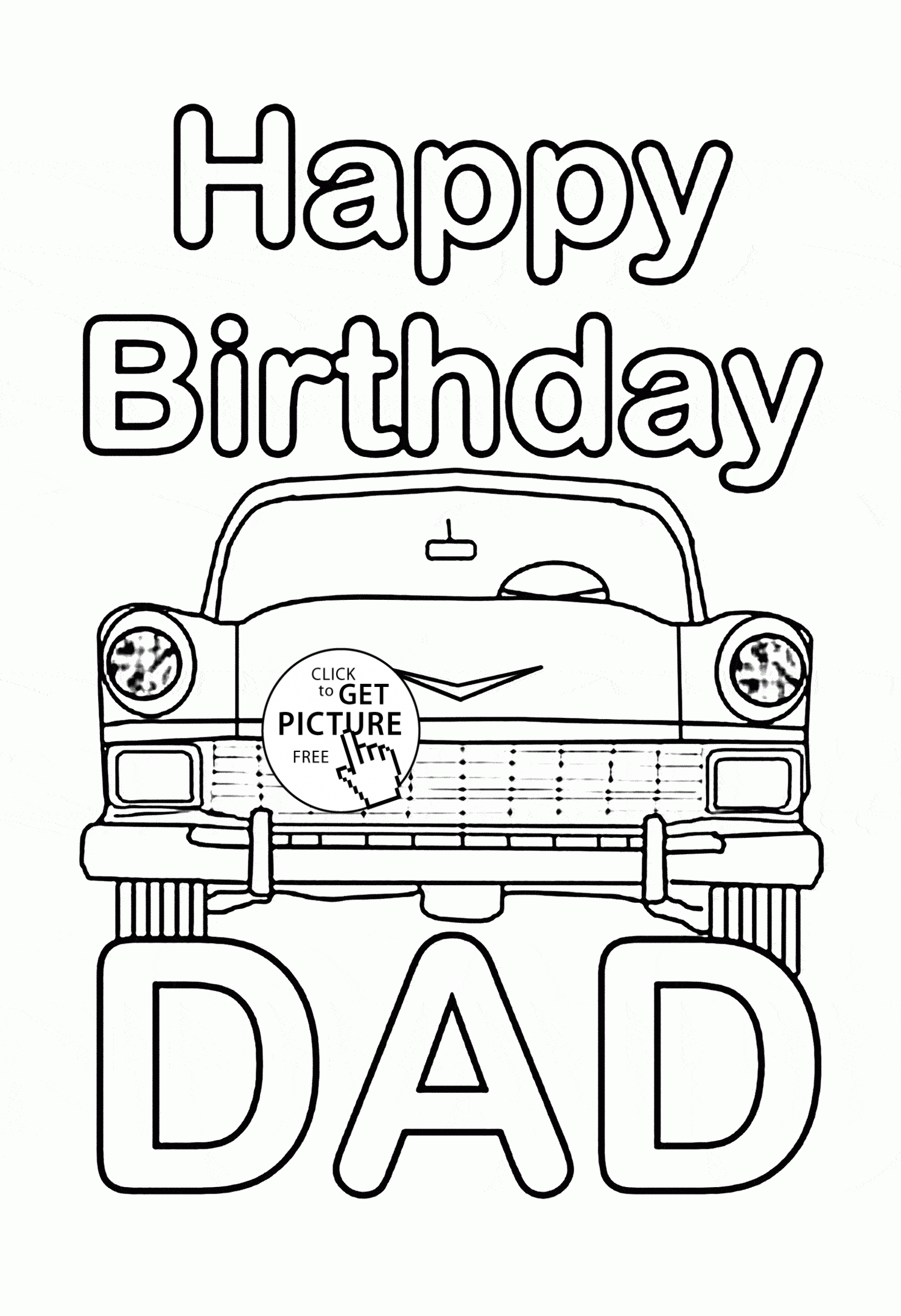 printable coloring birthday cards for dad happy birthday daddy printable birthday card happy dad coloring for birthday cards printable 