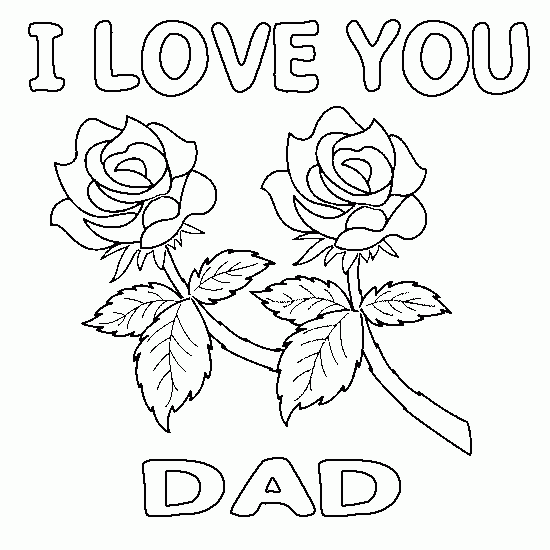 i love you dad coloring pages i love you daddy coloring page free printable coloring pages pages you dad i love coloring 