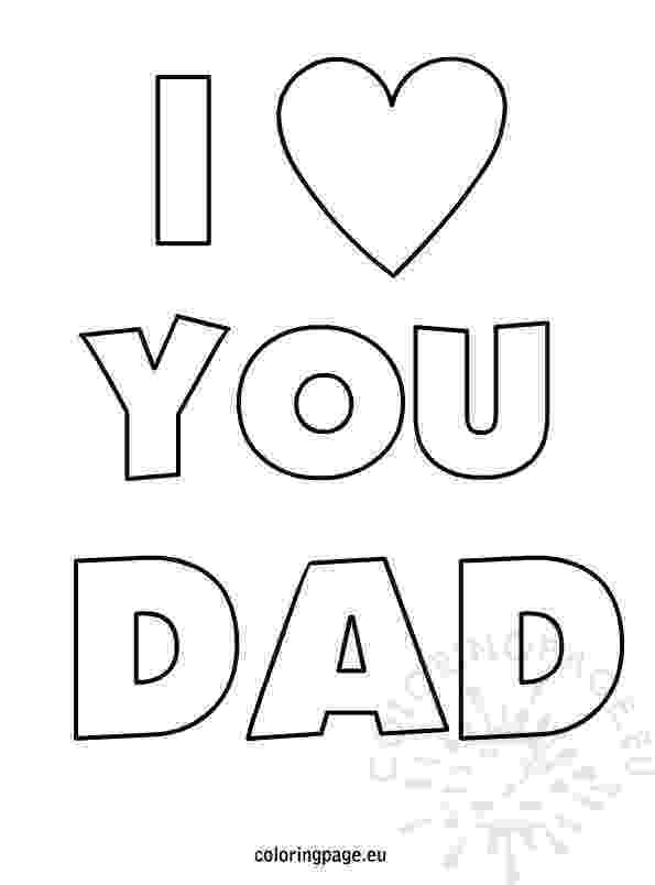 i love you daddy coloring pages birthday coloring pages love pages you daddy i coloring 