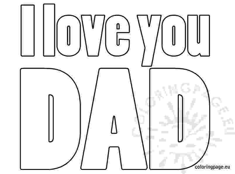 i love you daddy coloring pages free coloring pages coloring you i pages love daddy 