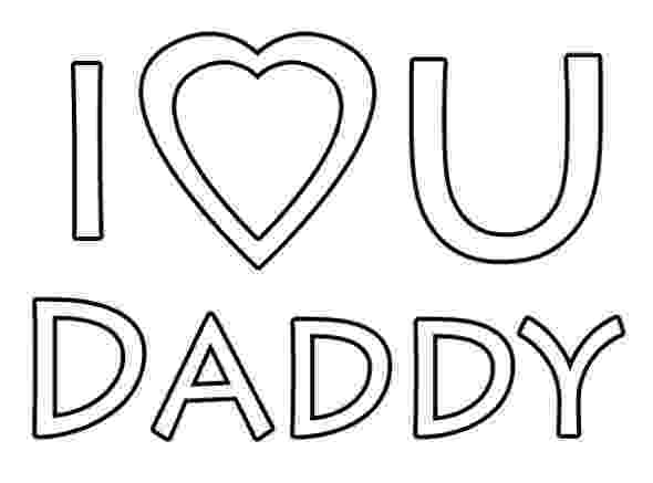 i love you daddy coloring pages free coloring pages i love you dad coloring pages i pages daddy coloring you love 